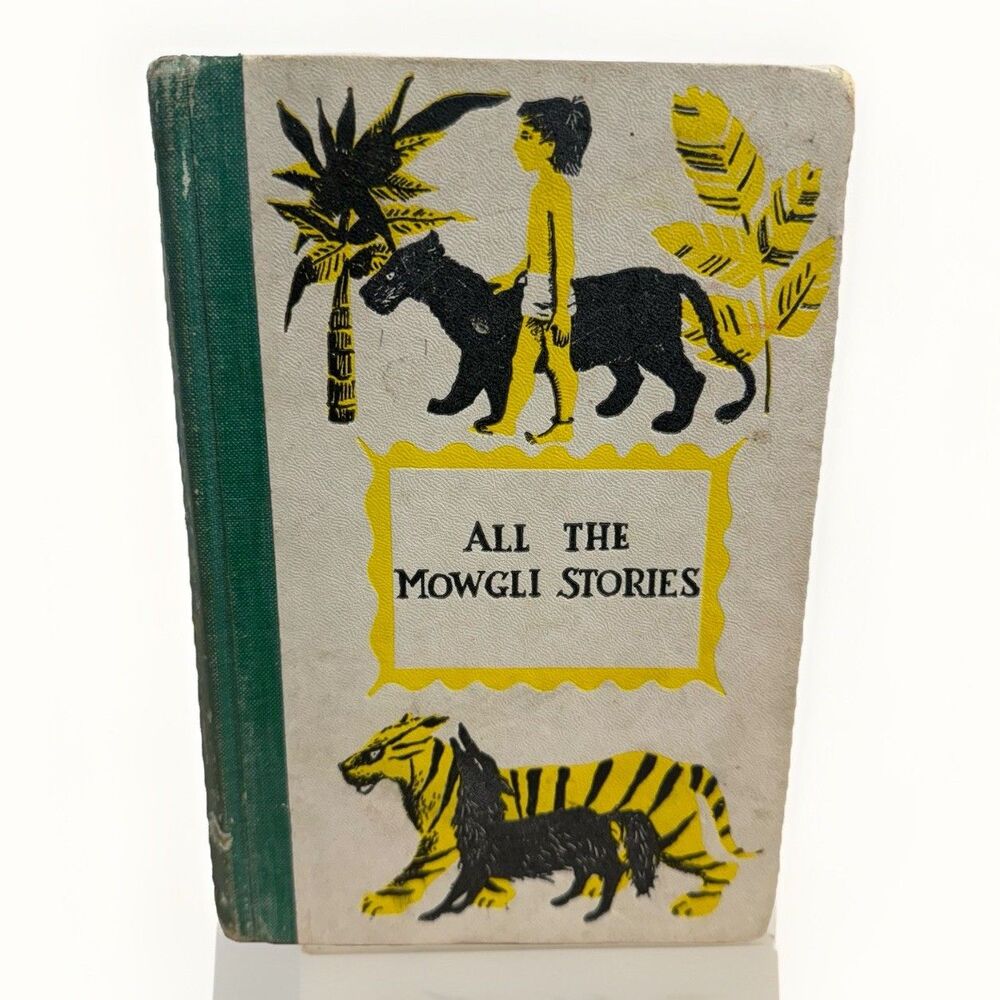 All The Mowgli Stories, By Rudyard Kipling (Book Club Edition 1956) HC